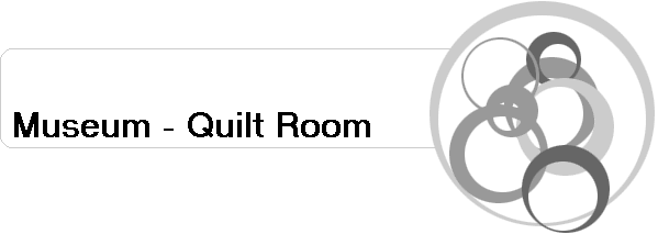 Museum - Quilt Room